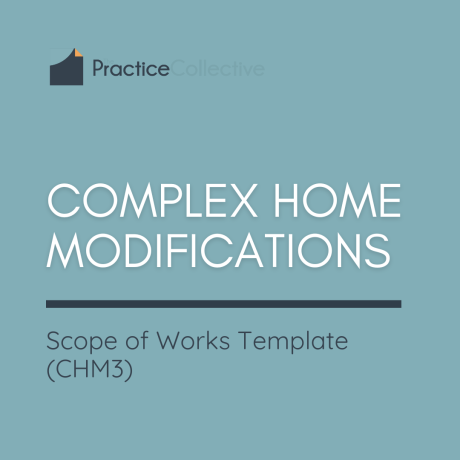 Clinical - Complex home modifications scope of works (SOW) template (CHM3)
